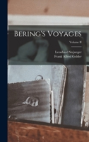 Bering's Voyages Volume II 101655821X Book Cover
