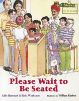 Please Wait to Be Seated 076853030X Book Cover