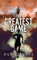 The Greatest Game: The Sixties 1466228407 Book Cover