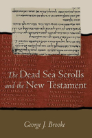 The Dead Sea Scrolls And The New Testament 0800637240 Book Cover