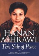 This Side of Peace: A Personal Account 068482342X Book Cover