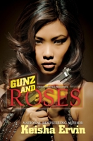 Gunz and Roses 1601624468 Book Cover