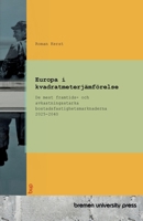 Europa i kvadratmeterjämförelse: De mest framtids- och avkastningsstarka bostadsfastighetsmarknaderna 2025-2040 3691734669 Book Cover