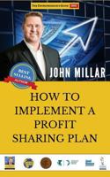 How to Implement A Profit Sharing Plan 153063539X Book Cover