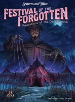 Festivals of the Forgotten: Revelations of the Dark Carnival B0GT3YXFLJ Book Cover