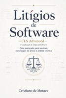 Litígios de Software: CLS Advanced - Classificação de Litígios de Softwares Avançada (Portuguese Edition) B0HB76X932 Book Cover