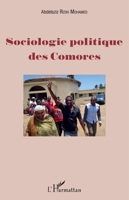 Sociologie politique des Comores (French Edition) 2343157707 Book Cover