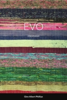 Evo: Revolution 0978269446 Book Cover