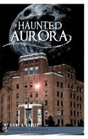 Haunted Aurora 1596298057 Book Cover