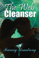 The Web Cleanser 1535147342 Book Cover