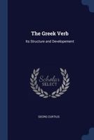 The Greek verb: its structure and development 9353927889 Book Cover