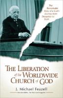 Liberation of the Worldwide Church of God, The 0310238587 Book Cover