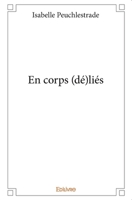 En corps (dé)liés (French Edition) 233400412X Book Cover