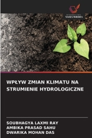 Wplyw Zmian Klimatu Na Strumienie Hydrologiczne (Polish Edition) 6208769361 Book Cover