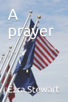 A prayer B086PMRGR7 Book Cover