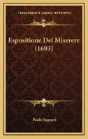 Espositione Del Miserere (1693) 1166466965 Book Cover