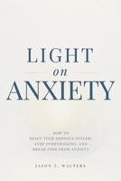 Light on Anxiety B0H3V4CYNJ Book Cover