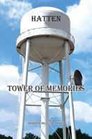 Hatten Tower of Memories 1478783958 Book Cover