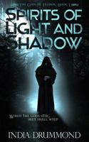 Spirits of Light and Shadow 1506005195 Book Cover