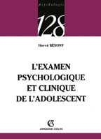 L'examen psychologique et clinique de l'adolescent (French Edition) 2200344740 Book Cover