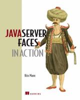 JavaServer Faces in Action (In Action series) 1932394117 Book Cover