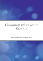 Common mistakes in Swahili B0BJ9D31YB Book Cover