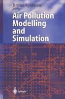 Air Pollution Modelling and Simulation 3642076378 Book Cover