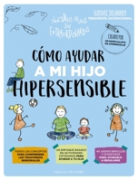Como Ayudar a Mi Hijo Hipersensible 8418956186 Book Cover