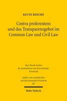 Contra Proferentem Und Das Transparenzgebot Im Common Law Und Civil Law: Eine Rechtsvergleichende, Rechtshistorische Und Rechtsokonomische Analyse 316150884X Book Cover