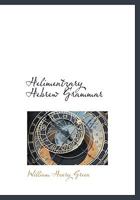 An Elementary Hebrew Grammar 1010033964 Book Cover