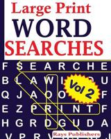 Large Print WORD SEARCHES Vol 2 1542736439 Book Cover