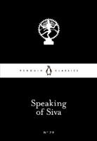 Speaking of Siva 0141398795 Book Cover