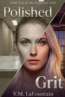 Polished Grit B0GTV4LYNP Book Cover