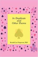 In Duplicate and Other Poems 0595452167 Book Cover