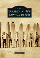 Surfing in New Smyrna Beach 0738566977 Book Cover