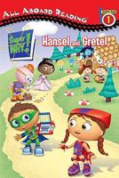 Hansel and Gretel (Super WHY!) 0448452200 Book Cover