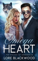 Omega Heart: The Wolves of Greenbriar 1962819256 Book Cover