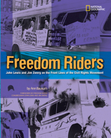 Freedom Riders: John Lewis and Jim Zwerg on the Front Lines of the Civil Rights Movement 0792241746 Book Cover