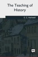 The Teaching of History 1986943070 Book Cover