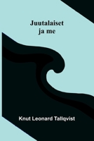 Juutalaiset ja me (Finnish Edition) 9376552512 Book Cover