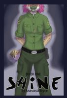Shine : Book One 1624751318 Book Cover