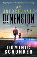An Unfortunate Dimension 1999347110 Book Cover