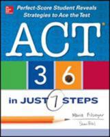 ACT 36 in Just 7 Steps 0071814418 Book Cover