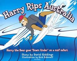 Harry Rips Australia: Harry the Bear Goes Down Under on a Surf Safari 0971995613 Book Cover