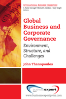 Global Business and Corporate Governance: Environment, Structure, and Challenges 1606498649 Book Cover