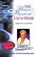Creating Peace & Passion: In Your Love Relationship 0974718203 Book Cover