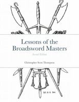 Lessons of the Broadsword Masters 0359139639 Book Cover