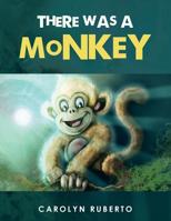 There was a monkey 1638120056 Book Cover