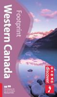 Discover Western Canada, 2nd (Footprint - Travel Guides) 1904777821 Book Cover