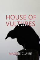 House of Vultures 162989933X Book Cover